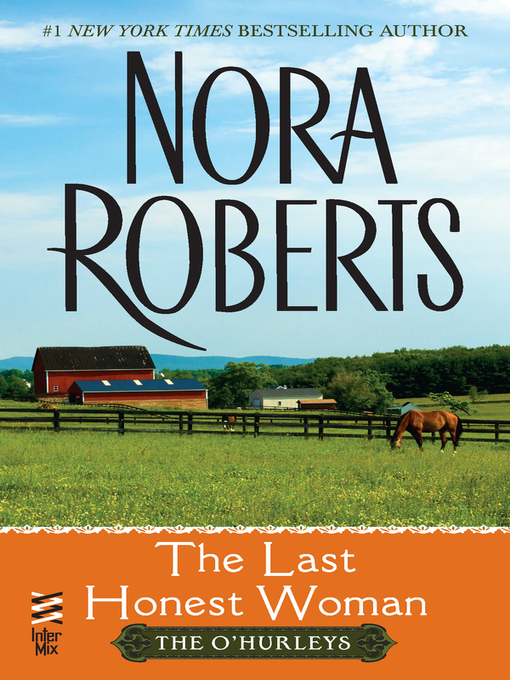 Title details for The Last Honest Woman by Nora Roberts - Wait list